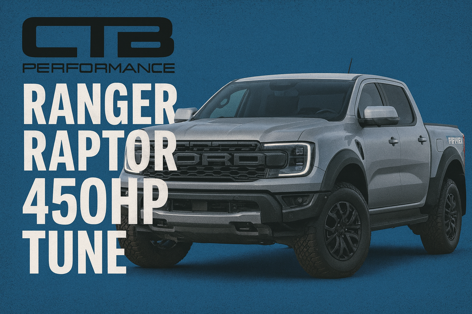 Ranger Raptor 3.0L V6 Performance Calibration